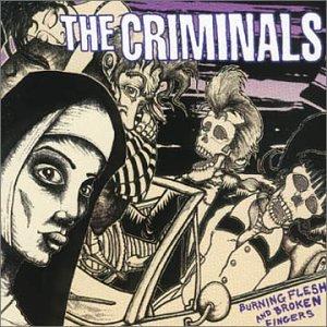 CD CRIMINALS - Пылающая плоть и сломанные пальцы AR004 Adeline Records 1999 США Рок Б/У