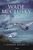 The Wade McClusky and the Battle of Midway Book