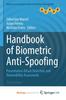 Книга Handbook of Biometric Anti-Spoofing : Presentation Attack Detection and Vulnerability Assessment