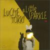 Lucite Tokki 2-й альбом - Маленькая искорка
