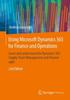 Книга Using Microsoft Dynamics 365 for Finance and Operations : Learn and Understand the Dynamics 365 Supply Chain Management and Finance Apps