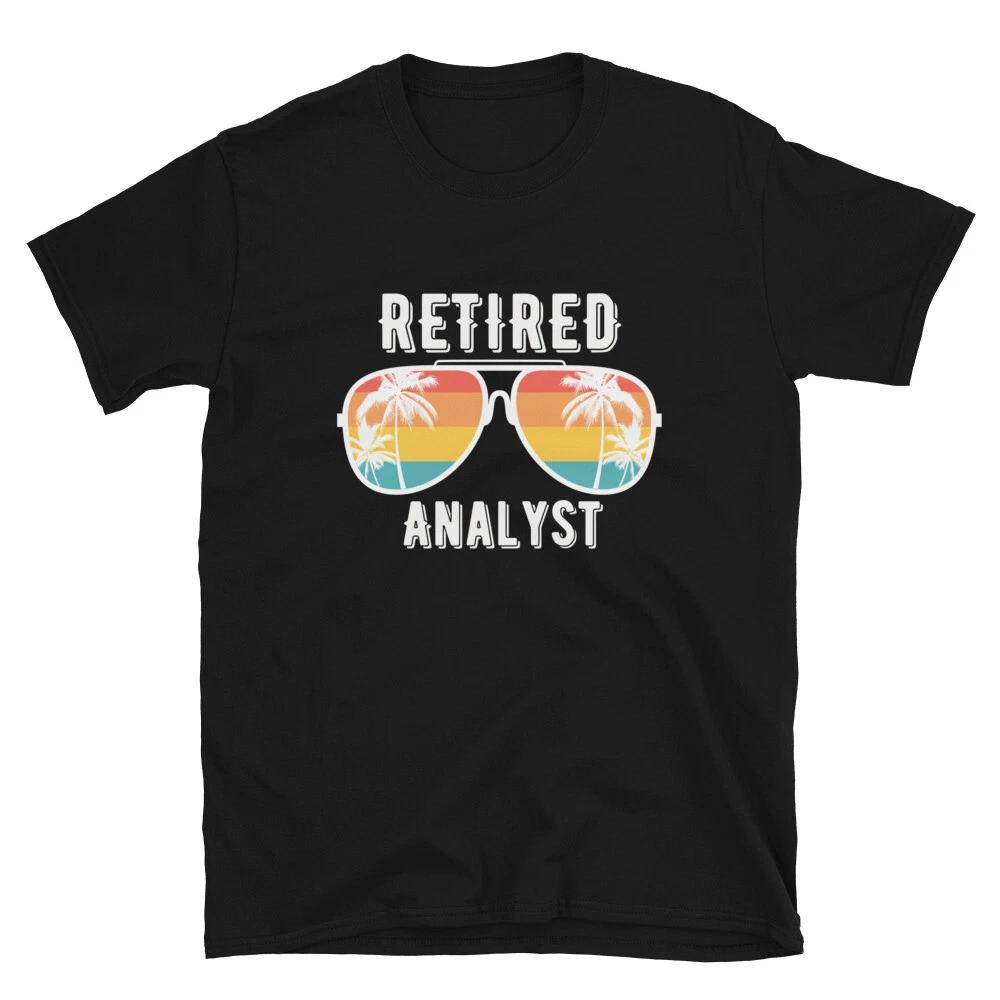 Analyst Retired Retirement Gift Classic Fit T-Shirt
