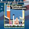 CD VARIOUS - Italiano Americano PPCD78152 Past Perfect 2014 UK Latin Used