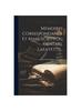 Книга Memoires Correspondance Et Manuscrits Du General Lafayette...