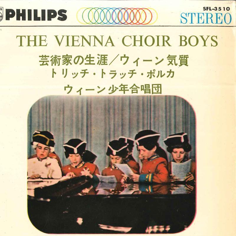 7inch Record VIENNE CHOIR BOYS - Kunstlerleben / Tritsch Tratsch Pol SFL3510 PHILIPS Japan Classical Used
