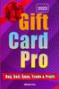 Книга Gift Card Pro : Buy, Sell, Save and Trade Discounted Cards