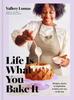 Книга Life Is What You Bake It : Recipes, Stories, and Inspiration To Bake Your Way To the Top: A Baking Book