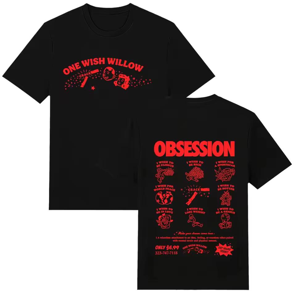 2026 Obsession One Wish Willow T-shirt Summer High Quality Cotton Tee Hip Hop Streetwear Oversized Tee Short Sleeve Casual Tee