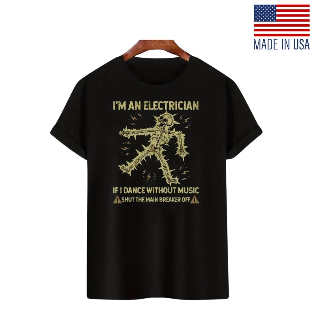 White Men's Funny Skeleton "I'm an Electrician" Graphic T-Shirt | Casual Summer