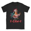 Funny Christmas F-Caw-F Chicken T-Shirts for Men Round Collar Cotton T Shirts Short Sleeve Tee Shirt New Arrival Tops