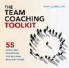 Книга The Team Coaching Toolkit : 55 Tools and Techniques for Building Brilliant Teams