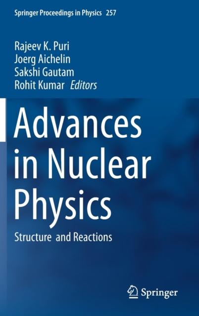 The Advances In Nuclear Physics : Structure and Reactions : 257 Book