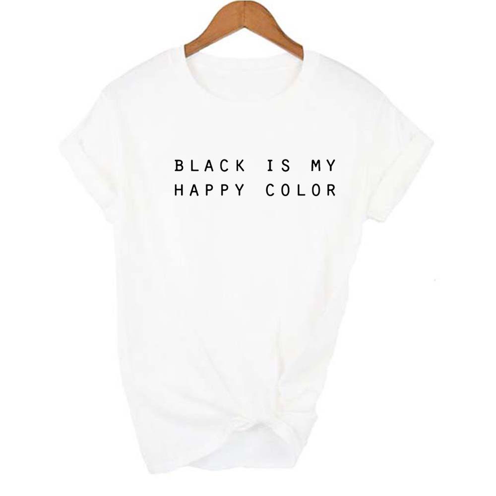 Black Is My Happy Colour Letter Print Tumblr Graphic T Shirts Round Neck Tops Aesthetic Clothing