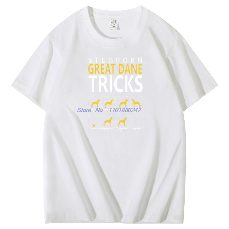 Dog Gift Stubborn Great Dane Tricks Graphic T Shirts Summer Cotton New Shirts And Tshirts Birthday Gifts Tshirt Mens Clothes