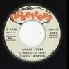 7inch Record JUNIOR MURVIN / UPSETTERS - Cross Over / Cross Over Dub UPS015 Upsetter/Studio 2025 UK Reggae, Ska & Dub
