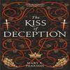 The Kiss of Deception by Mary E. Pearson Paperback Book 9781399701136