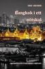 Книга Bangkok I Ett Notskal