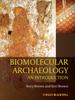 Книга Biomolecular Archaeology : An Introduction