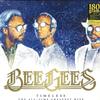 LP Пластинка BEE GEES - Timeless (The All-Time Greatest Hit 00602567804574 Capitol Records 2018 Европа Танцевальная и Электронная
