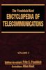 Книга The Froehlich/Kent Encyclopedia of Telecommunications : Volume 3 - Codes for the Prevention of Errors To Communications Frequency Standards