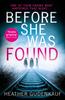 Книга Before She Was Found