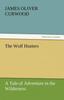 Книга The Wolf Hunters