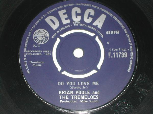 7inch Record BRIAN POOLE & THE TREMELOES - Do You Love Me F11739 Decca 1963 UK Rock Used
