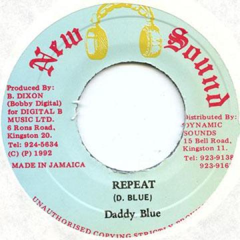 7-дюймовая пластинка DADDY RULE - Repeat New Sounds 1992 Ямайка Регги, Ска и Даб
