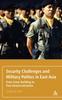 The Security Challenges and Military Politics In East Asia : From State Building To Post-Democratization Book