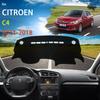 Для Citroen C4 Седан B7 2011~2018 Коврик на приборную панель автомобиля Коврик на панель Защитный коврик от солнца Коврики Аксессуары против УФ 2013 2014 2015 2016 2017