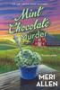 Книга Mint Chocolate Murder : An Ice Cream Shop Mystery