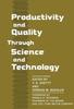 Книга Productivity and Quality Through Science and Technology