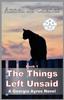 Книга The Things Left Unsaid : 1