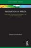 Книга Innovation In Africa : Fuelling an Entrepreneurial Ecosystem for Growth and Prosperity