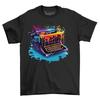 Type Writer Paint Drip Design T-shirt - Creative and Colorful! Funny T-shirt, Un