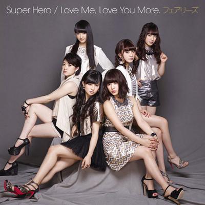CD FAIRY - Super Hero / Love Me, Love You More AVCD16438B Sonic Groove 2014 Япония ObiТанцевальная и Электронная Музыка Б/у