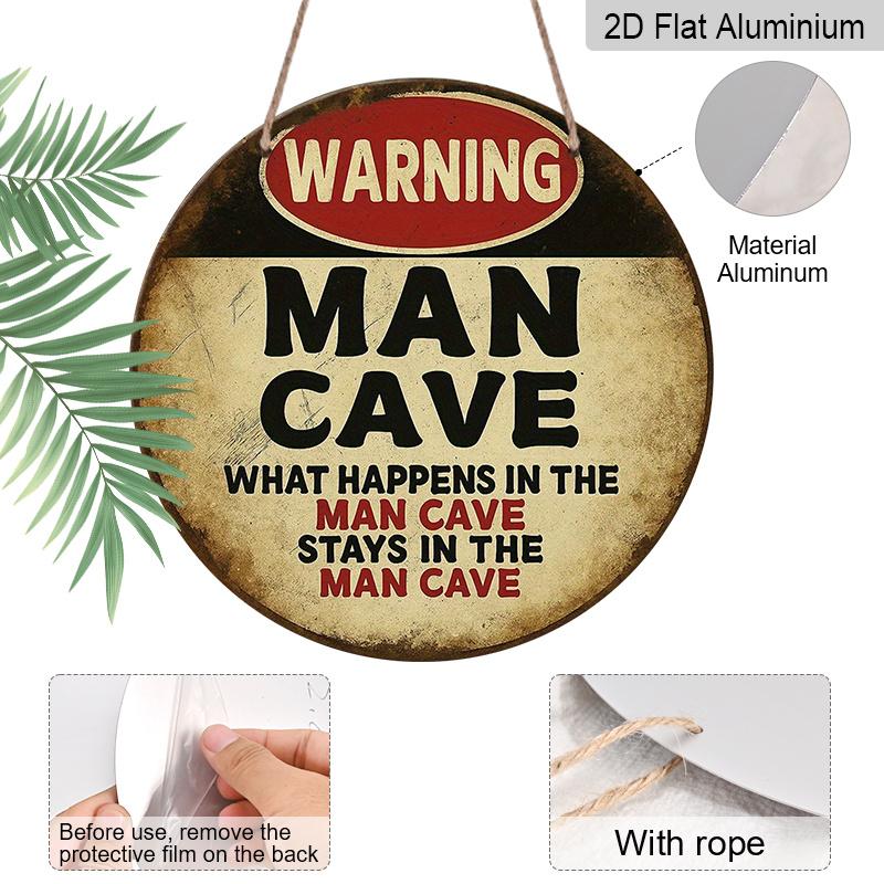2D Flat, 1pc Vintage for Man Cave Warning Sign-7.87Inch Round Aluminum Wall Plaque with "What Happens in for Man Cave Stays in for Man Cave" Slogan