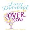 Over You by Lucy Diamond Paperback Book 9781509811113