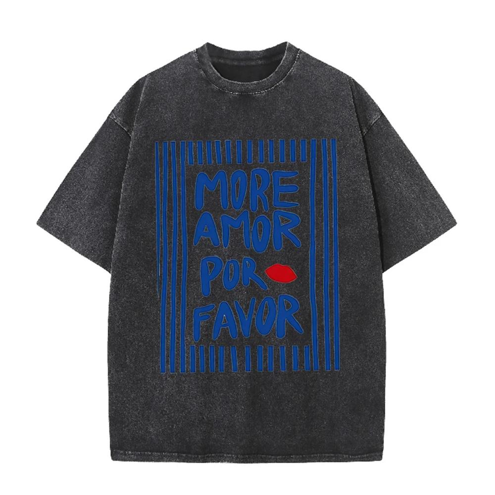 2026 More Amor Por Favor Spanish Slogan Red Lip Print Washed T Shirt Cute Love Casual Oversized Short Sleeve Streetwear Unisex T
