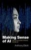 Книга Making Sense of AI : Our Algorithmic World