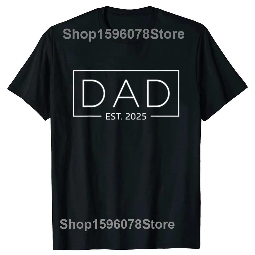 Funny Promoted To Daddy 2025 New Dad T Shirts Summer Graphic Cotton Streetwear Short Sleeve Birthday Gifts T-shirt Mens Clothing