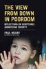 Книга The View From Down In Poordom : Reflections On Scriptures Addressing Poverty