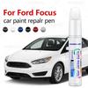 Для Ford Focus 1998-2025 C170 C307 C346 C519 Ремонтная ручка для краски Подкраска Удаление царапин DIY Автоаксессуары Черный Белый Красный Синий