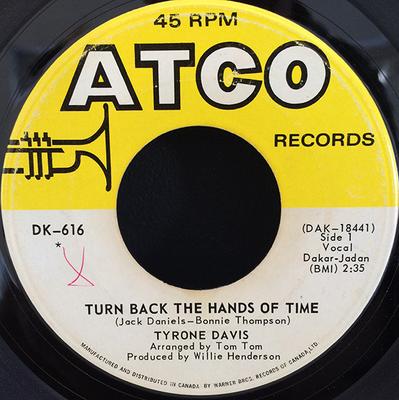 7-дюймовая пластинка TYRONE DAVIS - Turn Back The Hands Of Time DK616 ATCO Records 1970 Канада Soul/Funk Б/у