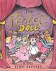 The The Perfect Doll : A Story Book