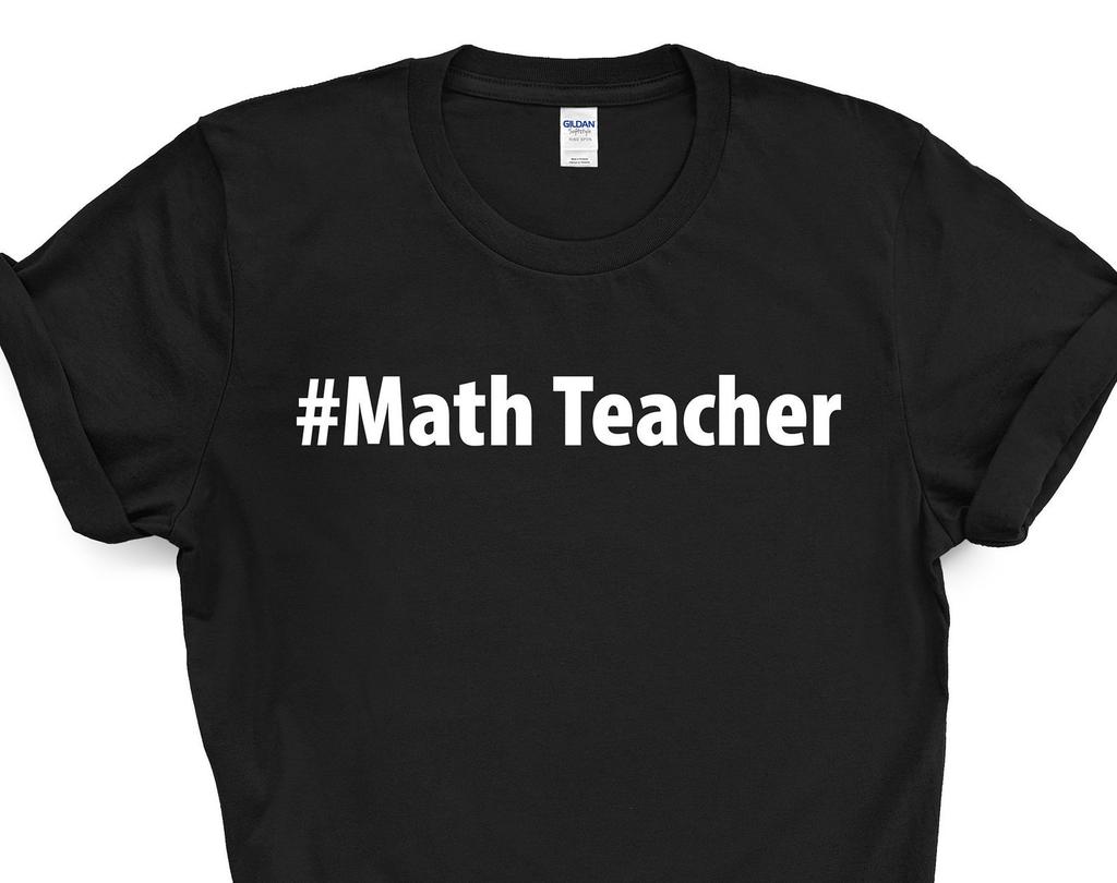 Math Teacher Shirt, Math Teacher Gift Mens Womens TShirt - 2684