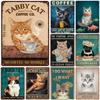 No Coffee No Workee Cat Metal Tin Signs Cat Lovers Gift Vintage Plaque Metal Man Cave Bar Pub Club Cafe Home Wall Decoration