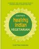 Книга Chetna's Healthy Indian: Vegetarian