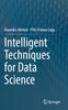 Книга Intelligent Techniques for Data Science