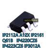 5 шт. IP2112A A12X IP2161 Q61B IP4220CZ6 IP4223CZ6 IP3012A SOT Двухканальный чип идентификации зарядки USB